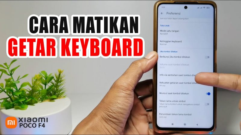 Cara Mematikan Getar Keyboard Xiaomi Semua Tipe Step By Step