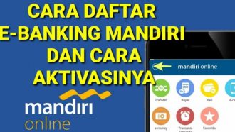 Cara Daftar Internet Banking Mandiri