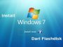 Cara install Windows 7 dari Flashdisk