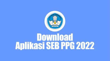 Download & Instal Aplikasi SEB PPG Tahap 2