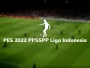Game PES 2022 PPSSPP Liga Indonesia