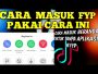 Cara fyp di tiktok