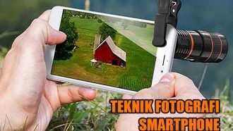 Teknik Fotografi dengan HP