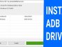 Cara Mudah Instal ADB Driver di Windows Support Semua HP Android