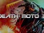 Death Moto 3