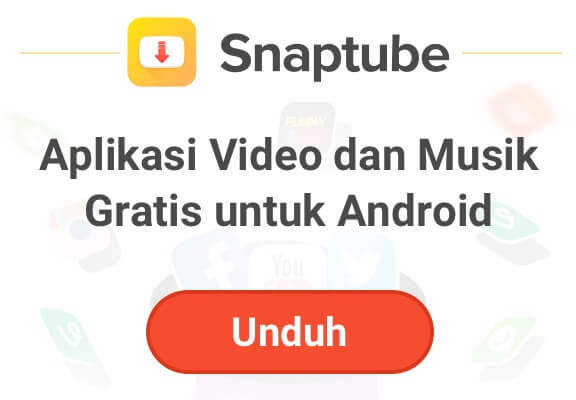 Download Aplikasi Snaptube Apk