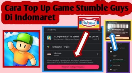 Ini Dia Cara Top Up Stumble Guys di Indomaret dengan Mudah!