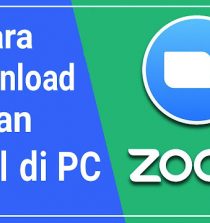 Link Download & Tutorial Cara Instal Aplikasi Zoom di PC / Laptop!