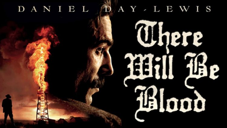 There Will Be Blood - Film dengan Genre Western Terbaik