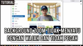 Cara Agar Background Zoom Tidak Menyatu Dengan Wajah Kita!