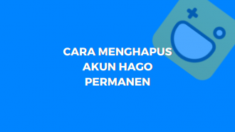 Cara Mudah Menghapus Akun Hago