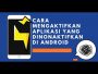 Cara mengaktifkan aplikasi yang dinonaktifkan dengan Mudah!