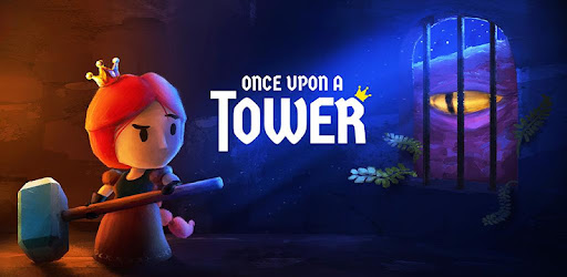 Once Upon a Tower - game offline android terbaik