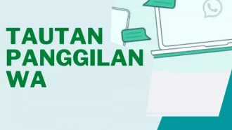 Apa Arti Tautan Panggilan WA, Bagaimana Cara Menghilangkan?