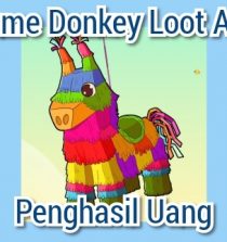 Donkey Loot Apk Penghasil Uang, Apakah Aman dan Membayar?