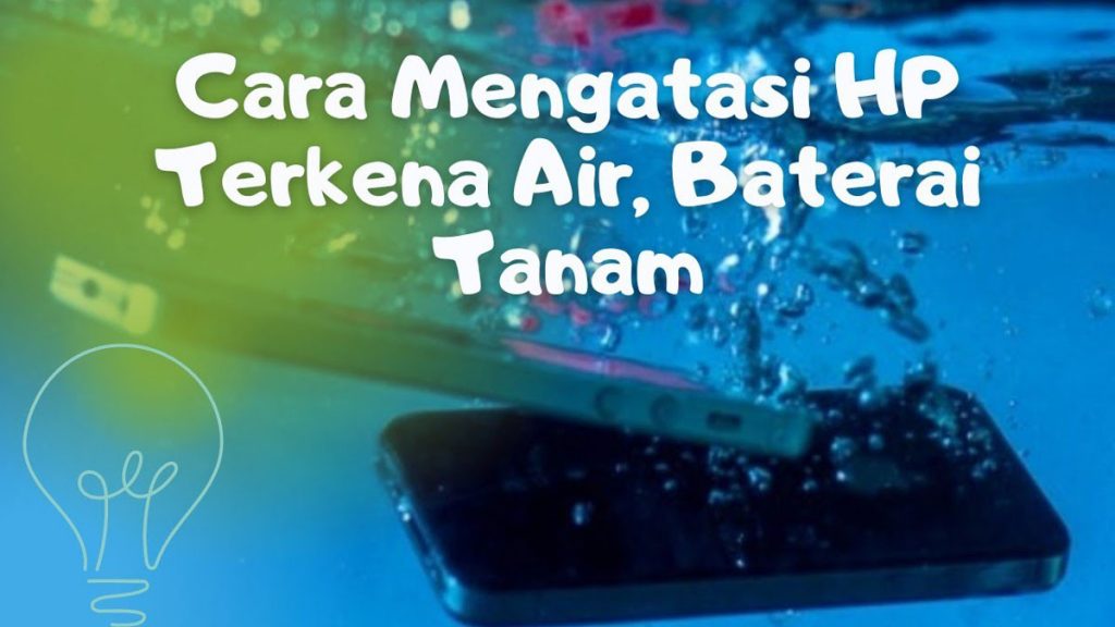 Gambar cara mengatasi baterai hp tanam yang kemasukan air