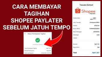 Cara Bayar Shopee PayLater Sebelum Jatuh Tempo