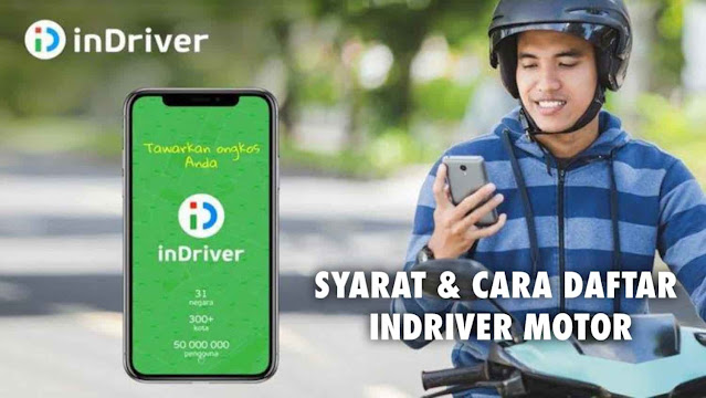 Cara Daftar Indriver Motor Online, Syarat & Potensi Penghasilannya