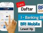 Cara Daftar Internet Banking BRI