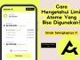 Ingin Tahu Cara Melihat Limit Atome di Aplikasi? Begini Tutorialnya!