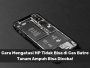 cara mengatasi hp tidak bisa di cas batre tanam