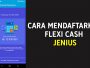 Flexi Cash Jenius: Cara Daftar, Syarat, Lama Pengajuan, Denda dll