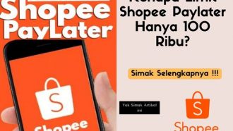 Kenapa Limit Shopee Paylater hanya 100 ribu? Ini Penyebab & Cara Menaikannya!